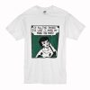 Oh my God I Left the Baby on the Bus T-Shirt White (Oztmu)