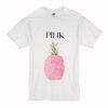 Pink Pineapple T Shirt (Oztmu)