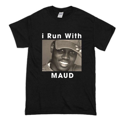 I Run With Ahmaud Arbery T-Shirt (Oztmu)