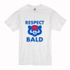 Respect Bald T-Shirt White (Oztmu)