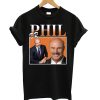 Dr-Phil T Shirt (Oztmu)
