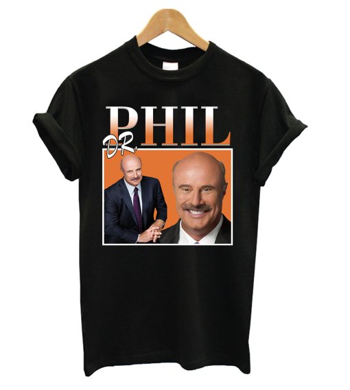 Dr-Phil T Shirt (Oztmu)