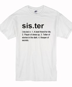 Sister Definition T-Shirt (Oztmu)