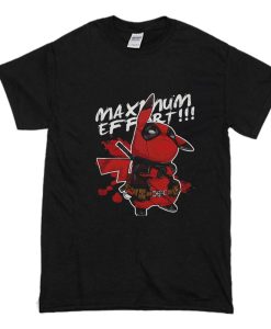 Deadpool Maximum Effort Adult T Shirt (Oztmu)
