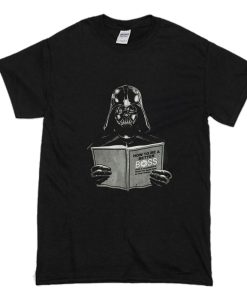 Darth Vader Star Wars How to be a Better Boss T Shirt (Oztmu)