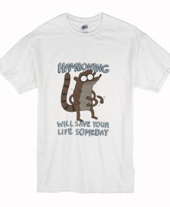 Hamboning will save your life someday T-Shirt (Oztmu)