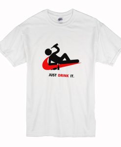 Just Drink It Unisex T-Shirt (Oztmu)