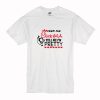 Feed me chick fil a and call me pretty T Shirt (Oztmu)