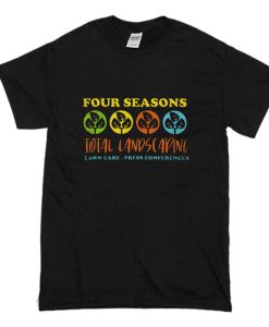 Four Seasons Landscaping Lawn T Shirt (Oztmu)