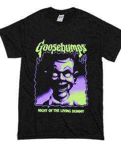 Goosebumps T Shirt (Oztmu)