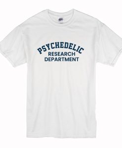 Psychedelic Research Department T Shirt (Oztmu)