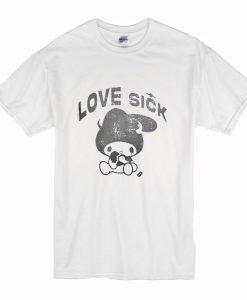 Love Sick My Melody T Shirt (Oztmu)