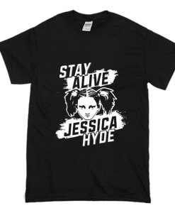 Stay Alive Jessica Hyde T Shirt (Oztmu)