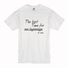 The Best Time for New Beginning is Now T Shirt (Oztmu)