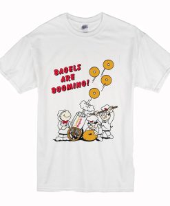 Bagels Are Booming T Shirt (Oztmu)