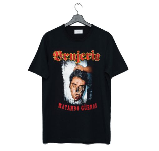 Brujeria Matando Gueros T Shirt 2 (Oztmu)