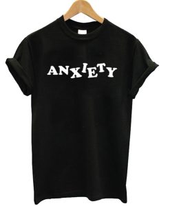 Anxiety T-Shirt (Oztmu)