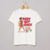 Baby Got Back T Shirt (Oztmu)