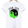 Far Out Yin Yang Alien Planet T-Shirt (Oztmu)