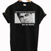 Muhammad Ali Quote T-Shirt (Oztmu)