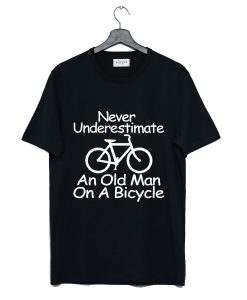 Never Underestimate An Old Man On A Bicycle T-Shirt (Oztmu)