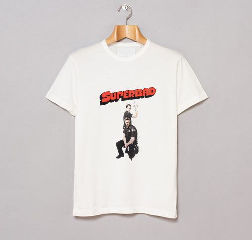 Superbad T Shirt (Oztmu)