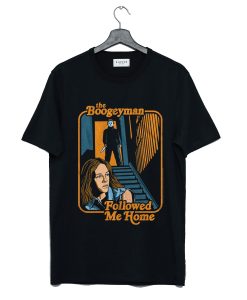 The Boogeyman Followed Me Home Halloween T-Shirt (Oztmu)