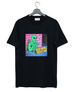 Trying To Get Back Home Alien T-Shirt (Oztmu)