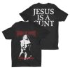 Vestal Masturbation Jesus Is a Cunt T Shirt (Oztmu)