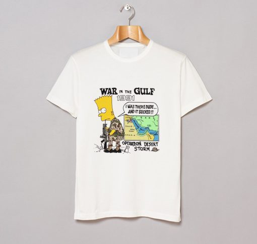 War In The Gulf Bart Simpson T Shirt (Oztmu)