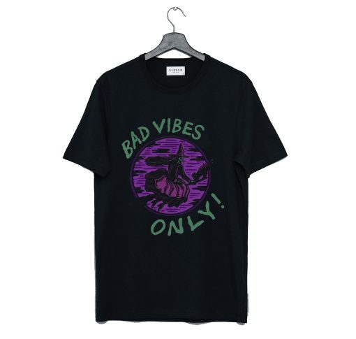 Bad Vibes Only T Shirt (Oztmu)