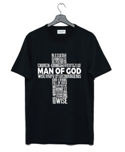 Man Of God Cross T-Shirt (Oztmu)