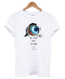 NASA We Are Not Alone T-Shirt (Oztmu)