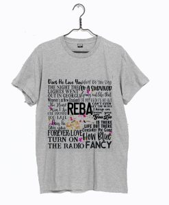 Reba Songs Concert Fan T-Shirt (Oztmu)