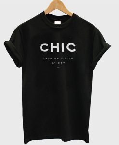 CHIC Fashion Victim T-Shirt (Oztmu)