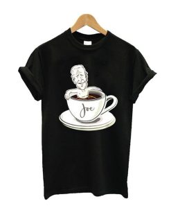 Cup Of Joe Biden T Shirt (Oztmu)