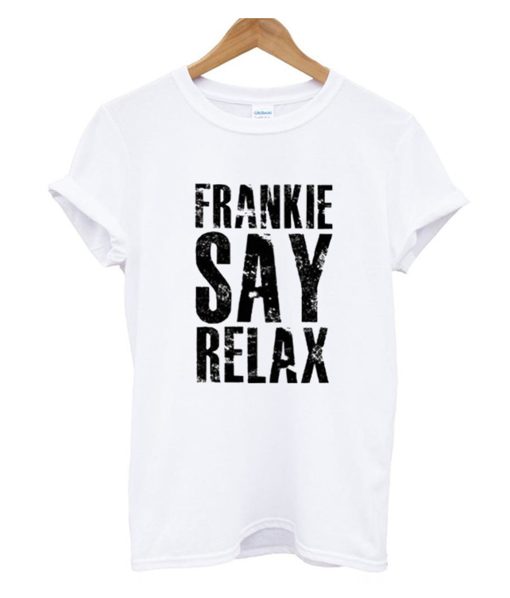 Frankie Say Relax T-Shirt (Oztmu)