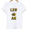 Les Bee An T-Shirt (Oztmu)