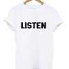 Listen T-Shirt (Oztmu)