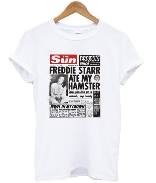 The Sun Freddie Starr Ate My Hamster T-Shirt (Oztmu)