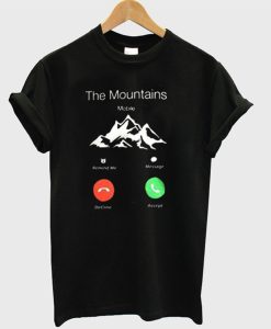 The mountains calling T-Shirt (Oztmu)