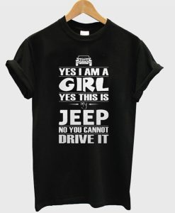 Yes i am a girl yes this is my Jeep T-Shirt (Oztmu)