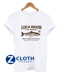 Luca Brasi Fish Market T-Shirt AA