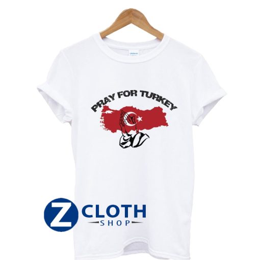 Pray For Turkey T-Shirt AA