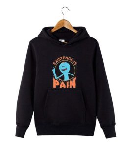 Rick And Morty Existence Is Pain Hoodie AA