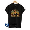 vintage only judies can judge me movie fan t shirt 1969 t shirt AA