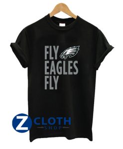 Fly Eagles Fly T-Shirt AA