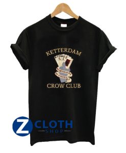 Ketterdam Crow Club Shirt AA