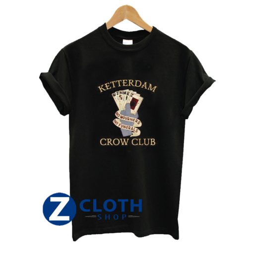 Ketterdam Crow Club Shirt AA