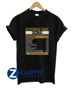 October Girl Facts T-Shirt AA